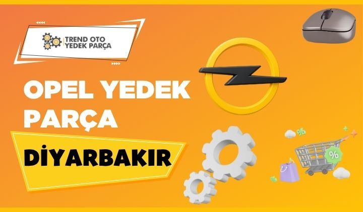 Opel Yedek Parça Diyarbakır