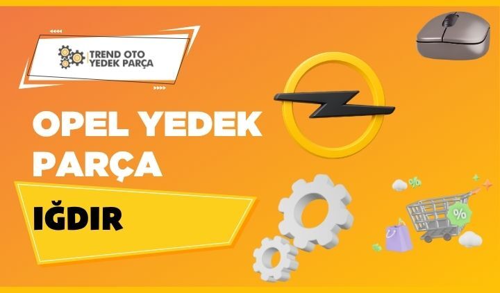 Opel Yedek Parça Iğdır