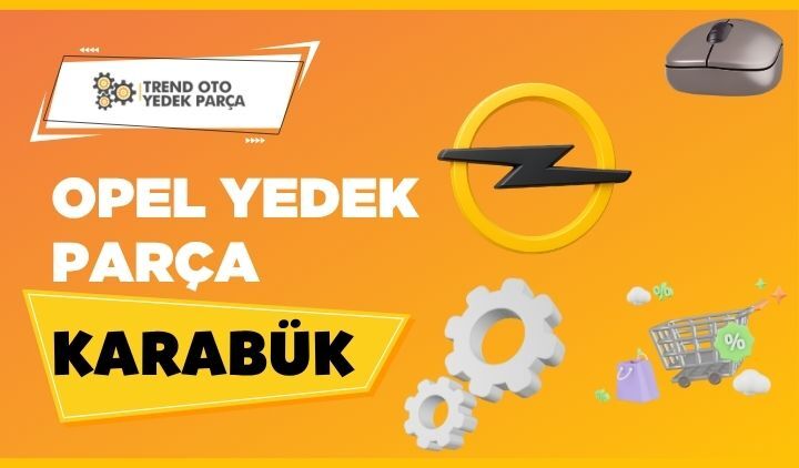 Opel Yedek Parça Karabük