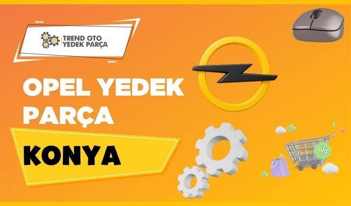 Opel Yedek Parça Konya