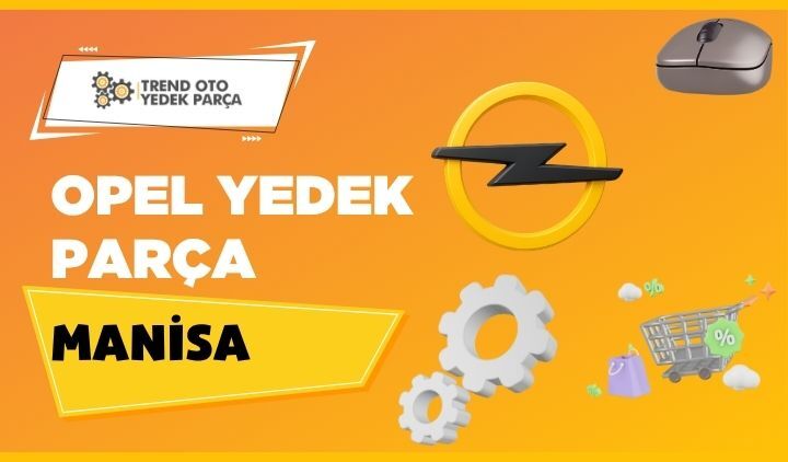 Opel Yedek Parça Manisa