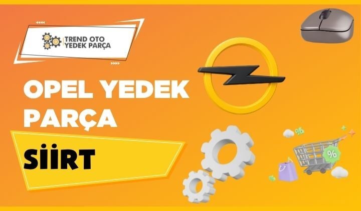 Opel Yedek Parça Siirt