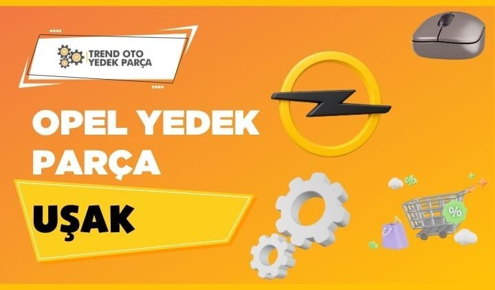Opel Yedek Parça Uşak