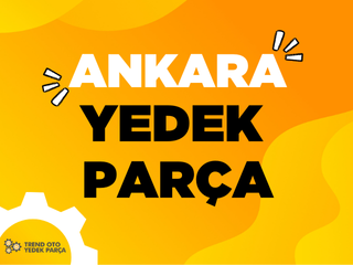 ANKARA YEDEK PARÇA